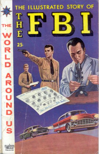 The Illustrated Story of the FBI 