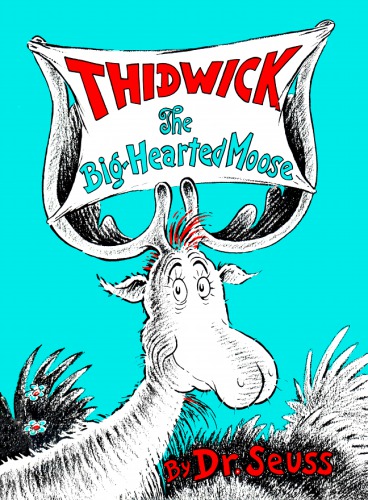 Thidwick The Big-Hearted Moose 