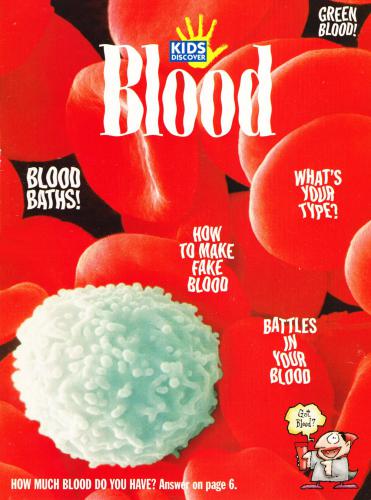 Kids Discover - Blood 