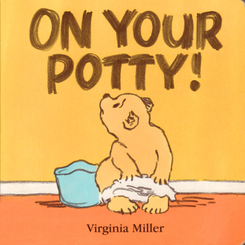 On Your Potty! 