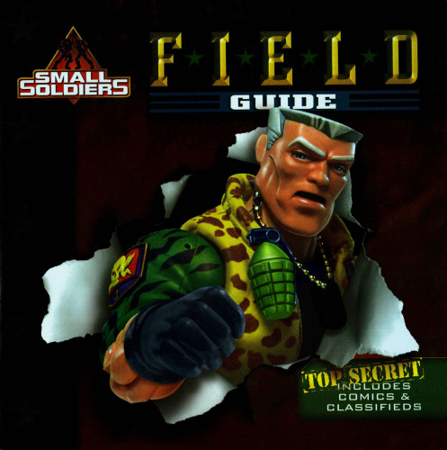Small Soldiers Field Guide