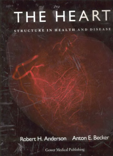 The Heart: Structure in Health and Disease