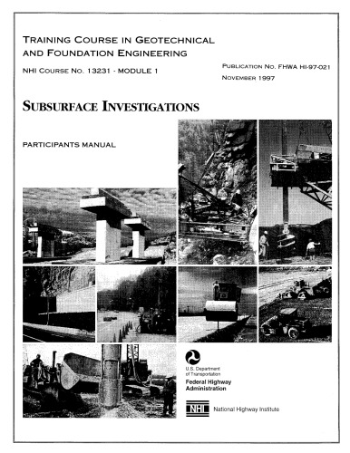 Training course in geotechnical and foundation engineering. Subsurface investigation