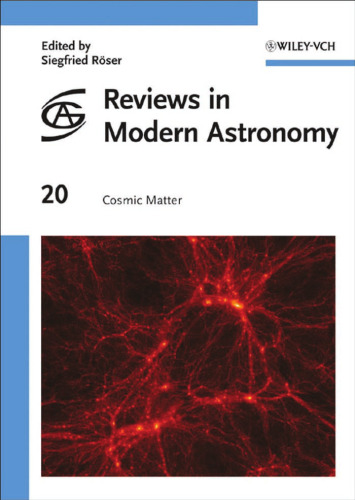 Reviews in Modern Astronomy, Cosmic Matter