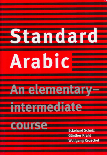 Standard Arabic: An Elementary-Intermediate Course
