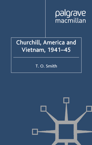 Churchill, America and Vietnam, 1941-45