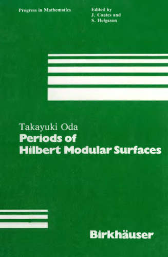 Periods of Hilbert Modular Surfaces