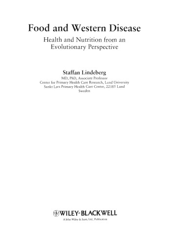 Food and Western Disease: Health and nutrition from an evolutionary perspective