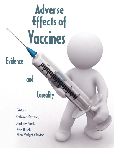 Adverse Effects of Vaccines: Evidence and Causality