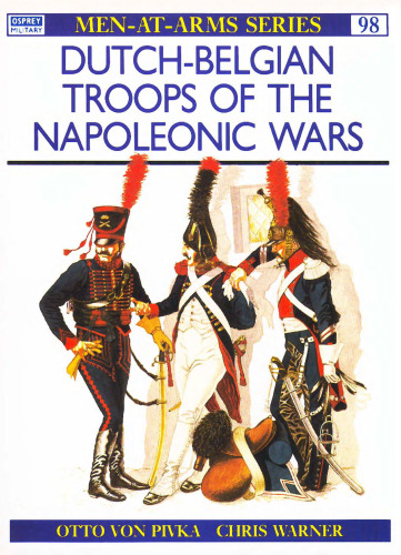 Dutch-Belgian Troops of the Napoleonic Wars