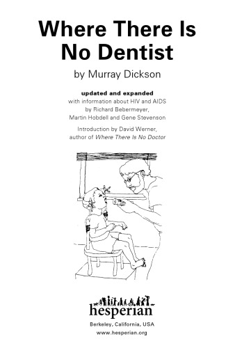 Where There Is No Dentist