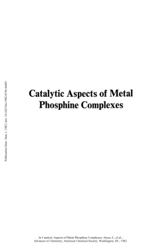 Catalytic Aspects of Metal Phosphine Complexes