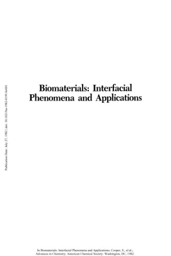 Biomaterials.. Interfacial Phenomena and Applications