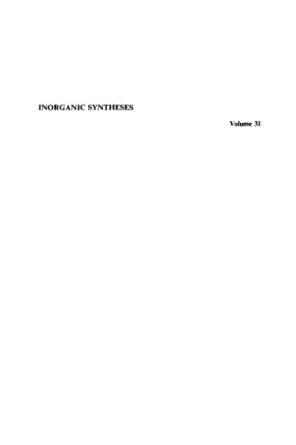 Inorganic Syntheses, Vol. 31