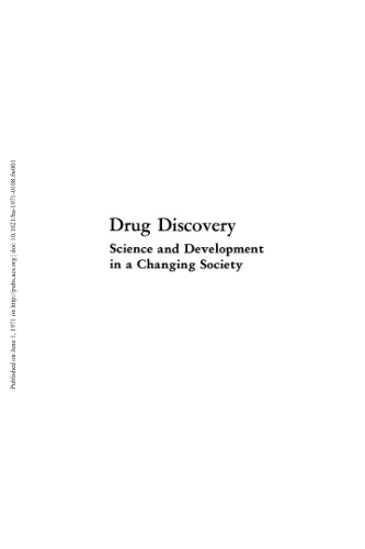 Drug Discovery Science and Development in a Changing Society