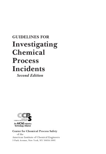 Guidlines for Investigating Chemical Process Incidents