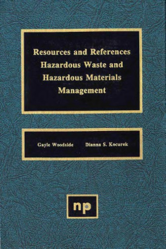 Resources and References.. Hazardous Waste and Hazardous Materials Management