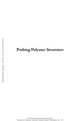 Probing Polymer Structures