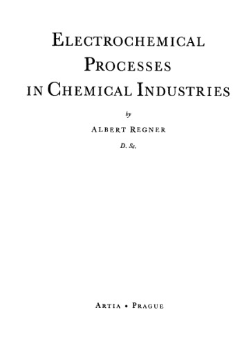 Electrochemical Processes in Chemical Industries