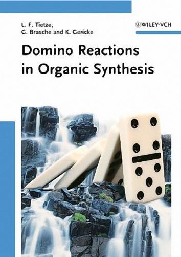 Domino Reactions in Organic Synthesis