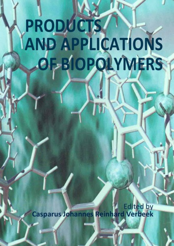 Products and Applications of Biopolymers