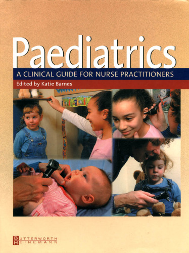 Paediatrics: A Clinical Guide for Nurse Practitioners, 1e