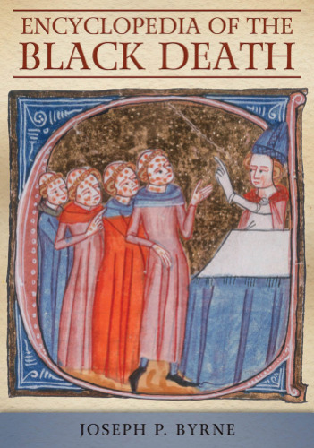 Encyclopedia of the Black Death