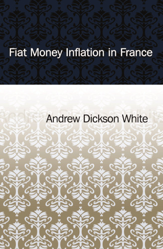 Fiat Money Inflation in France