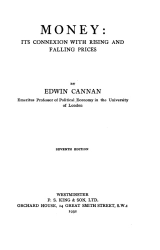 Money: Its connexion with rising and falling prices