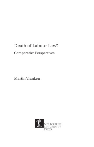 Death of Labour Law?: Comparative Perspectives