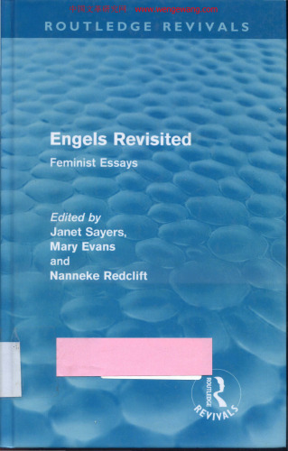 Engels Revisited:  Feminist Essays