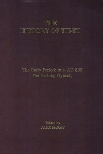 History of Tibet - Volume 1