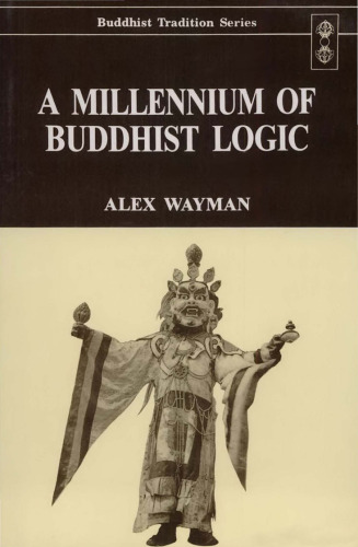 Millennium of Buddhist Logic - Volume 1