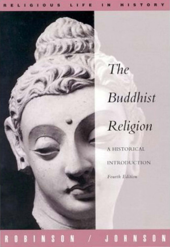 Buddhist Religion: A Historical Introduction