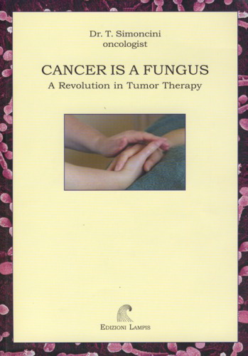 Cancer is a Fungus