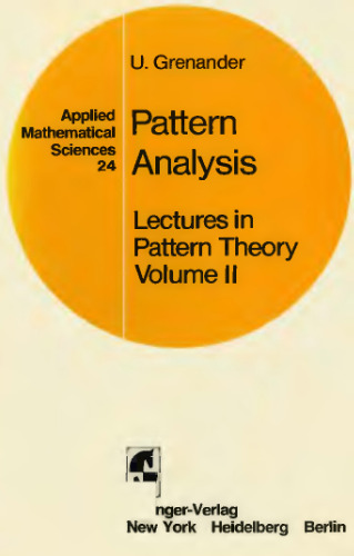 Pattern Analysis: Lectures in Pattern Theory Volume II