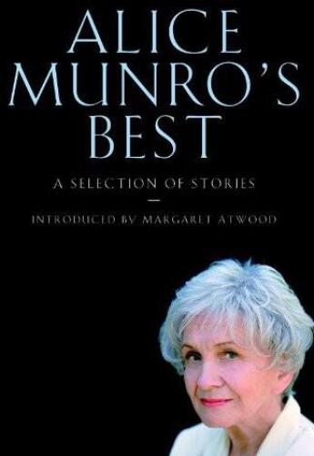 Alice Munro's Best: Selected Stories