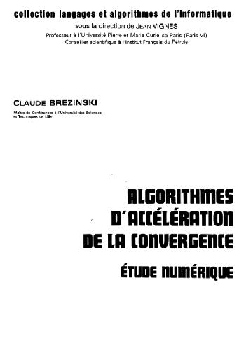 Algorithmes d'acceleration de la convergence: etude numerique