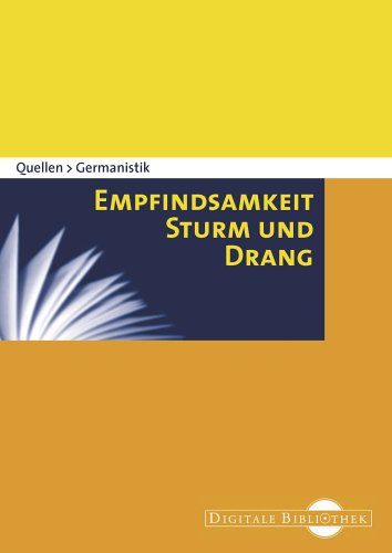 Quellen Germanistik - Empfindsamkeit, Sturm und Drang