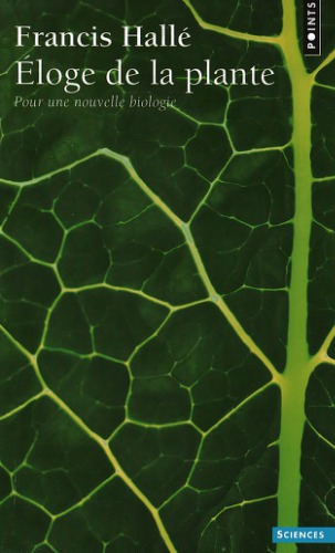 Eloge de la plante