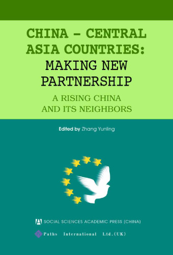 China - Central Asia Countries: Making New Partnership
