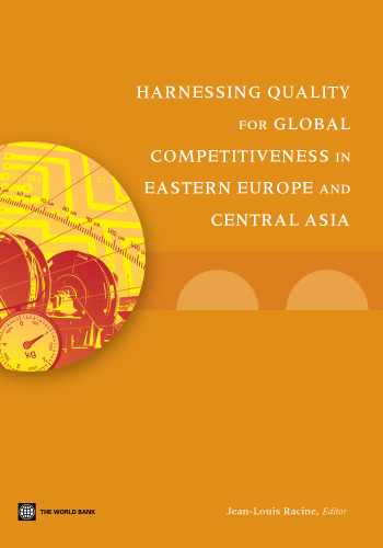 Harnessing Quality for Global Competitiveness in Eastern Europe and Central Asia