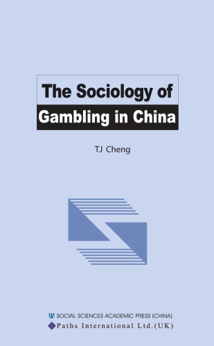 The Sociology of Gambling in China 