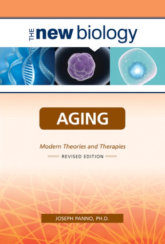 Aging. Modern theories and therapies