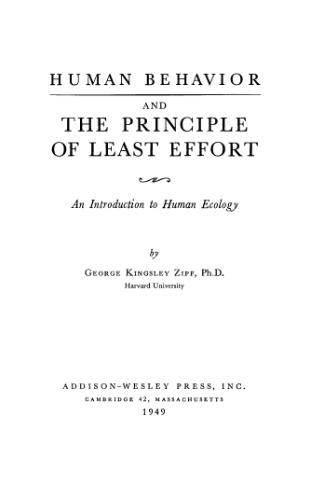 Human Behavior and the Principle of Least Effort