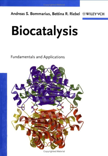 Biocatalysis: Fundamentals and Applications