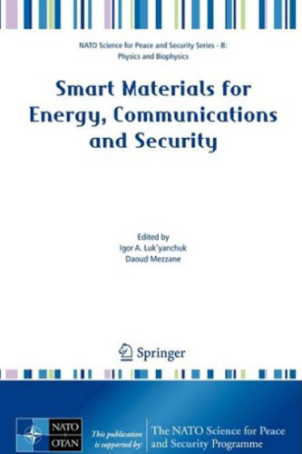 Smart Materials for Energy, Communications and Security