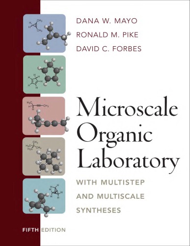 Microscale organic laboratory: with multistep and multiscale syntheses