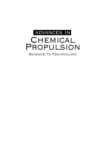 Advances in Chemical Propulsion