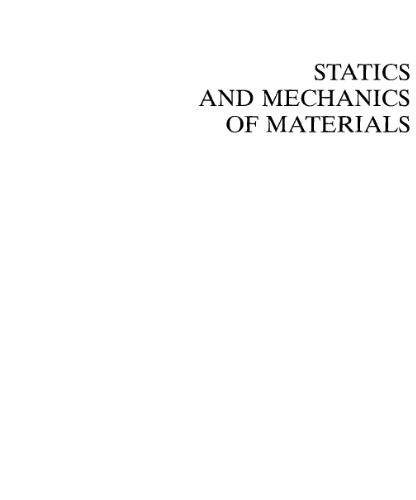 Statics and Mechanics of Materials SI